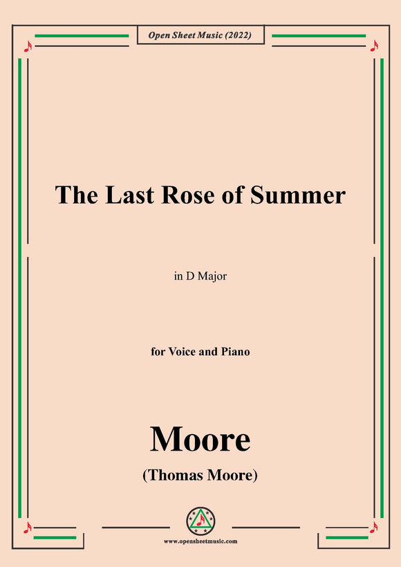 Moore-The Last Rose of Summer,in D Major,for Voice and Piano