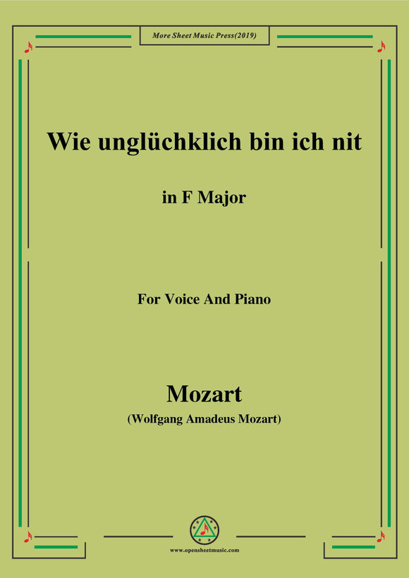 Mozart-Wie unglüchklich bin ich nit