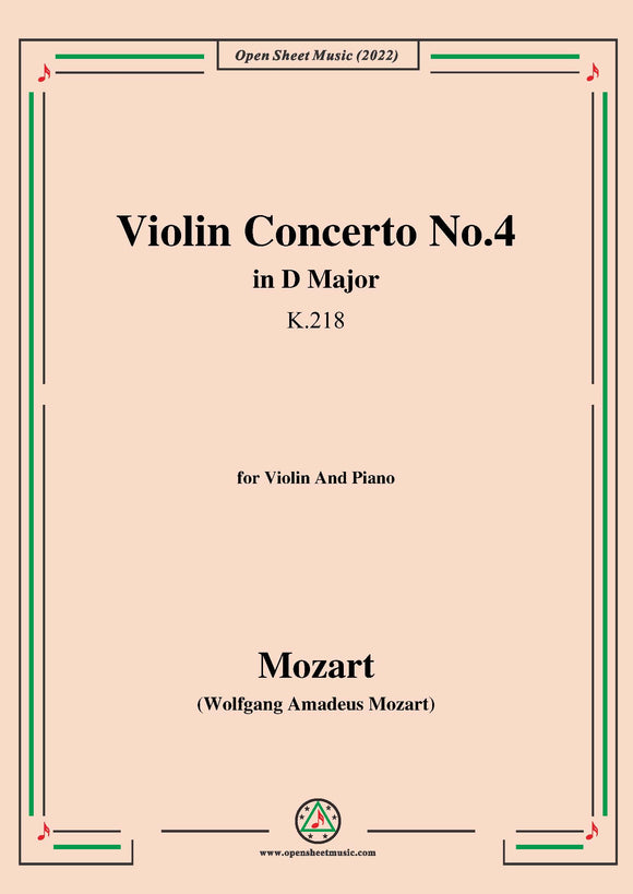 Mozart-Violin Concerto No.4 in D Major,K.218,for Violin and Piano