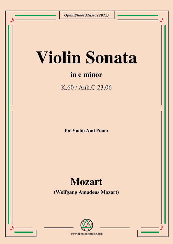 Mozart-Violin Sonata in e minor,K.60/Anh.C 23.06,for Violin&Piano