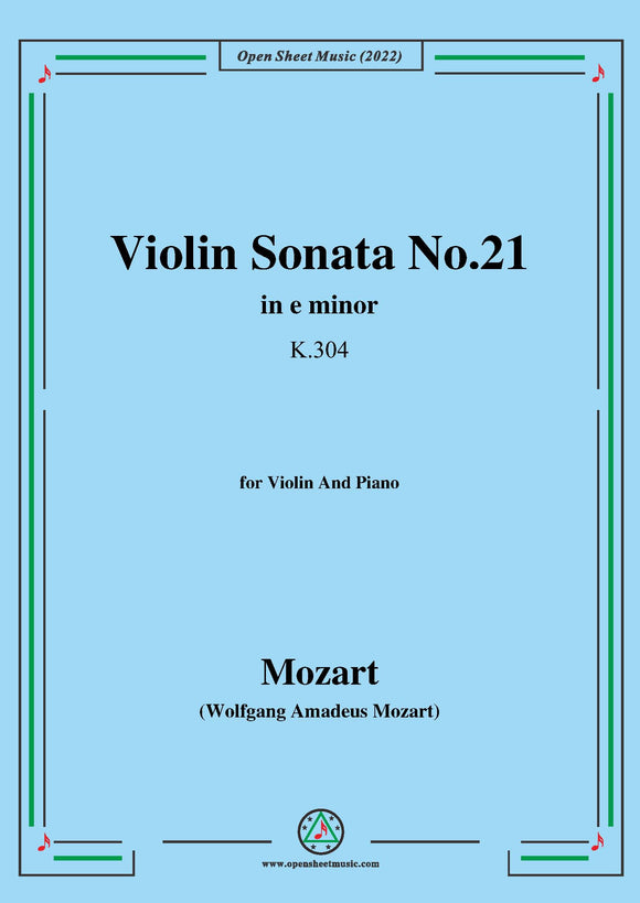 Mozart-Violin Sonata No.21,in e minor