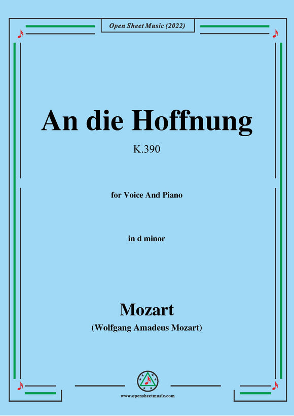Mozart-An die Hoffnung,K.390/340c,in d minor,