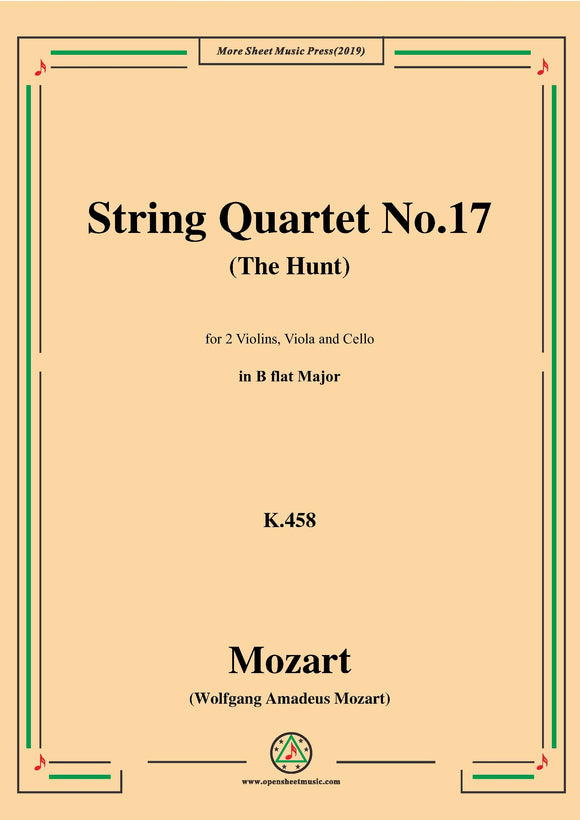 Mozart-String Quartet No.17 in B flat Major,The Hunt,K.458