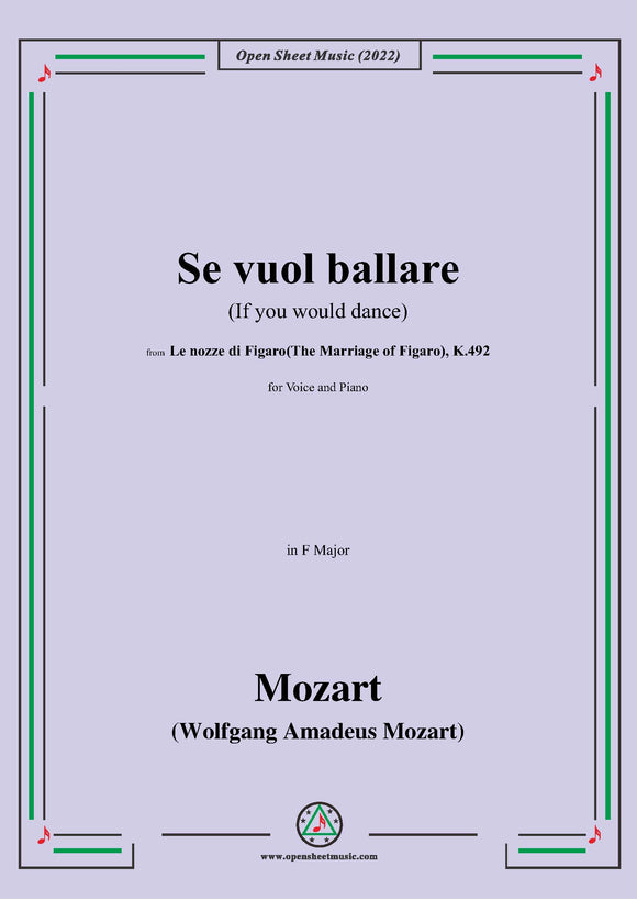 Mozart-Se vuol ballare(If you would dance),in F Major,from 'Le nozze di Figaro(The Marriage of Figaro),K.492',for Voice and Piano
