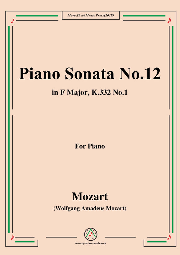 Mozart-Piano Sonata No.12 in F Major,K.332,No.1