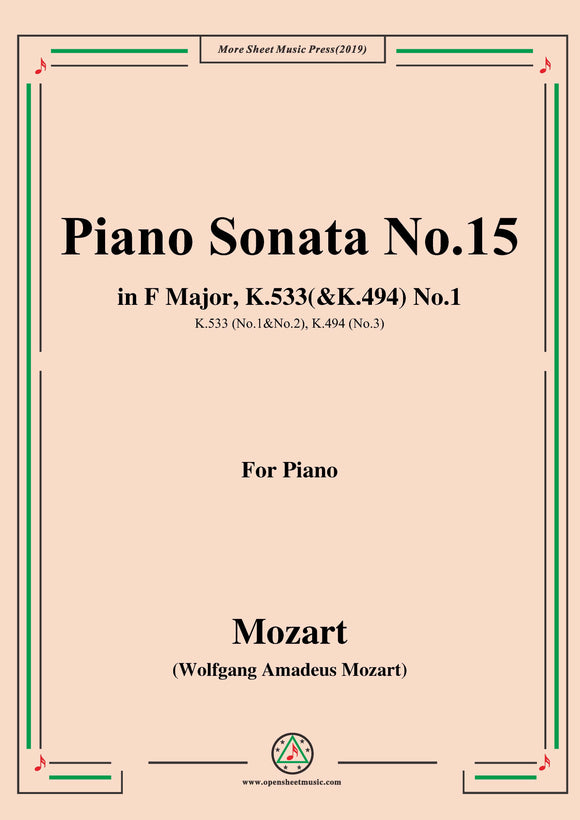 Mozart-Piano Sonata No.15 in F Major,K.533(&K.494),No.1