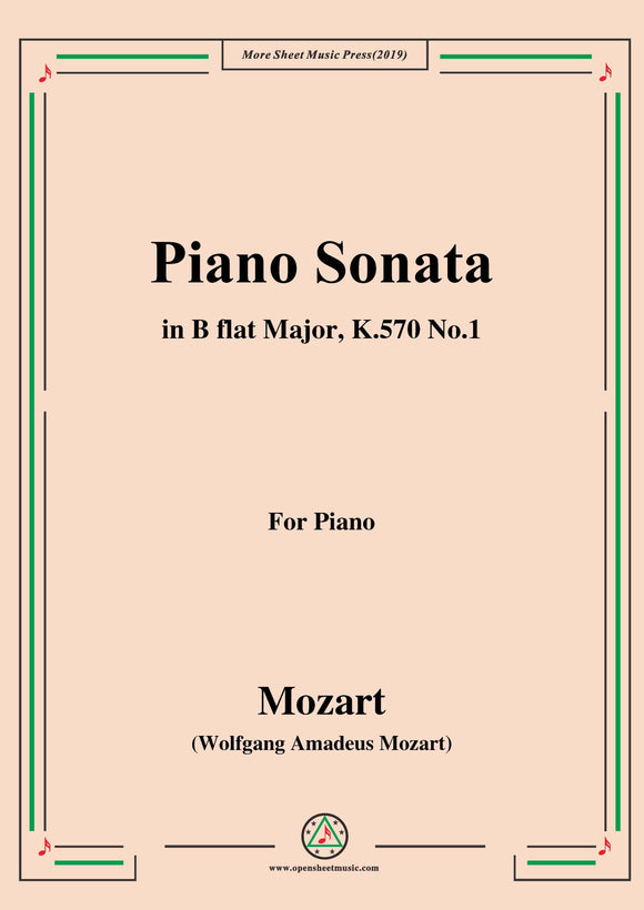 Mozart-Piano Sonata in B flat Major,K.570,No.1