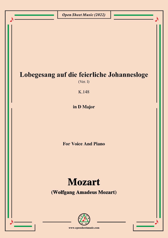 Mozart-Lobegesang auf die feierliche Johannesloge(Ver. I),K.148