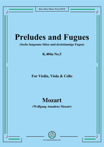 Mozart-Preludes and Fugues,K.404a No.5