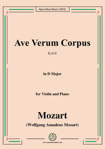 Mozart-Ave Verum Corpus,K.618,in D Major,for Violin and Piano