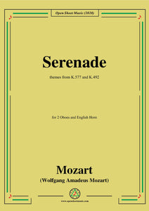 Mozart-Serenade,themes from K.577&K.492,for 2 Obs&English Hn