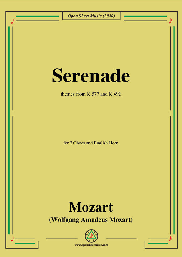 Mozart-Serenade,themes from K.577&K.492,for 2 Obs&English Hn