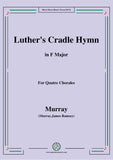 Murray-Luther's cradle hymn(Away in a Manger),for Quatre Chorales