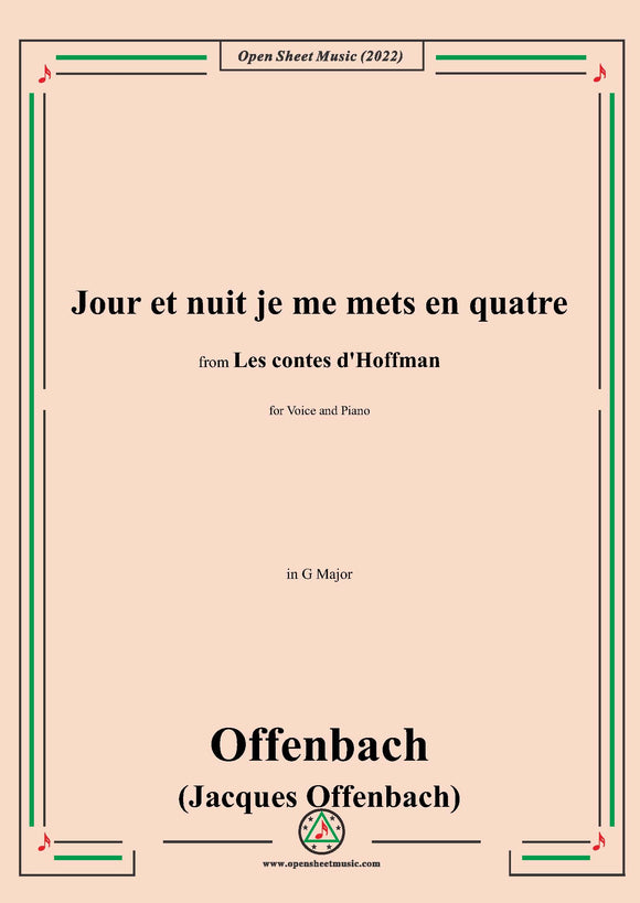 Offenbach-Jour et nuit je me mets en quatre,in G Major,for Voice and Piano