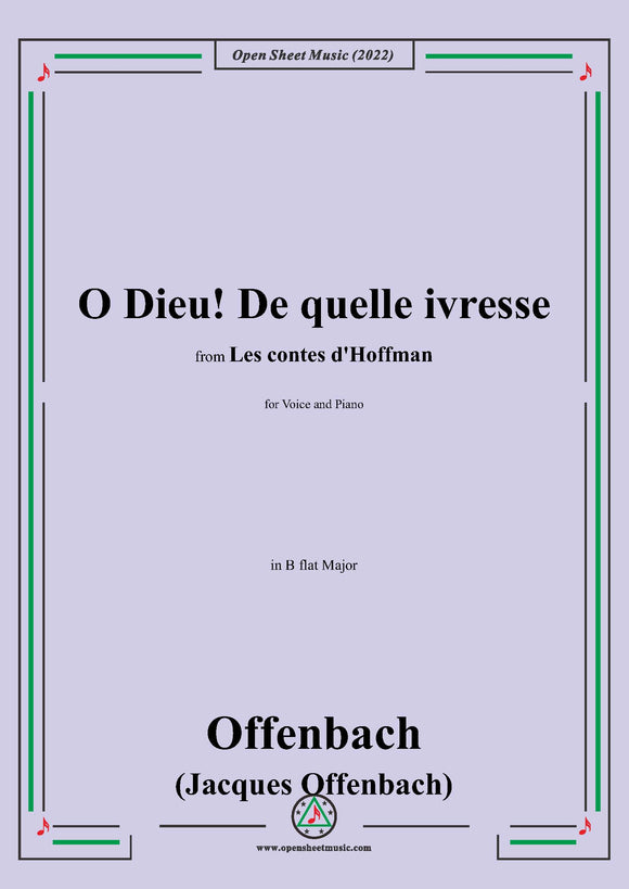 Offenbach-O Dieu!De quelle ivresse,in B flat Major,for Voice and Piano