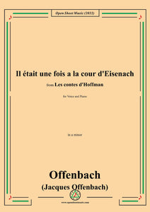 Offenbach-Il était une fois a la cour d'Eisenach,in a minor,for Voice and Piano