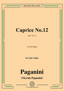 Paganini-Caprice No.12,Op.1 No.12,in A flat Major,for Solo Violin