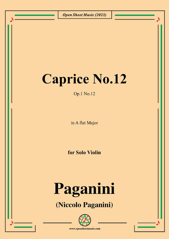 Paganini-Caprice No.12,Op.1 No.12,in A flat Major,for Solo Violin