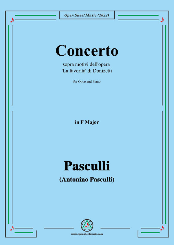 Pasculli-Concerto sopra motivi dell'opera 'La favorita' di Donizetti,in F Major