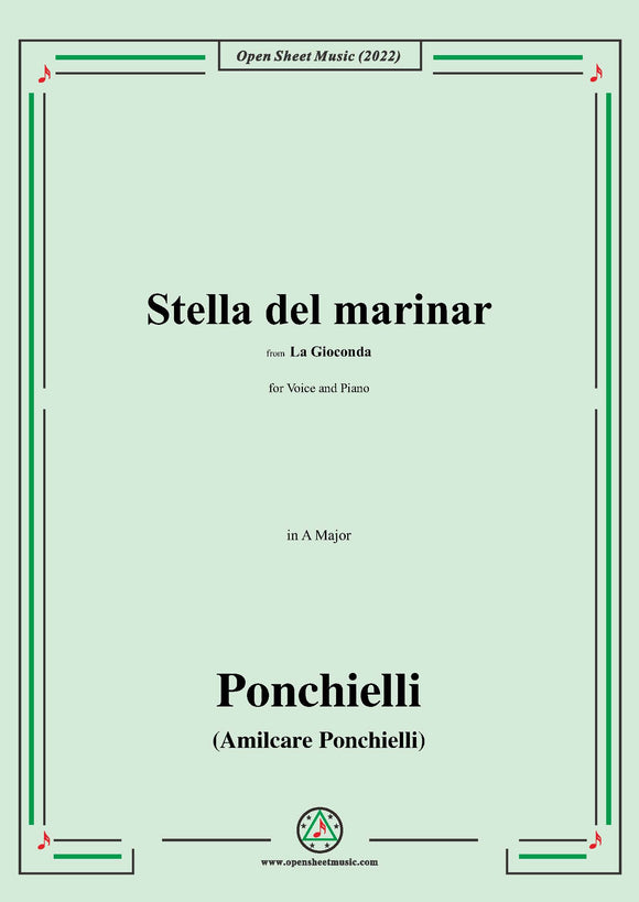 Ponchielli-Stella del marinar,from La Gioconda,in A Major,for Voice and Piano