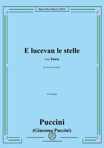 Puccini-E lucevan le stelle,in b minor,from 'Tosca,SC 69',for Voice and Piano