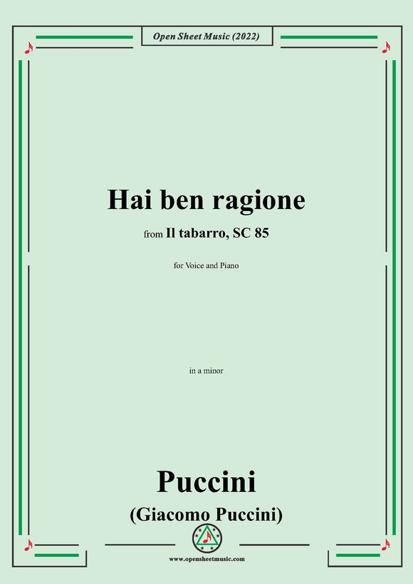 Puccini-Hai ben ragione,in a minor,from 'Il tabarro,SC 85',for Voice and Piano