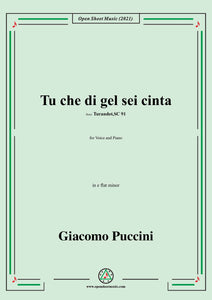 Puccini-Tu che di gel sei cintain,e flat minor