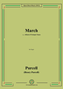 Purcell-March,from 'Album of Trumpet Tunes',for Organ