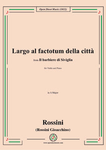 Rossini-Largo al factotum della città,for Violin and Piano
