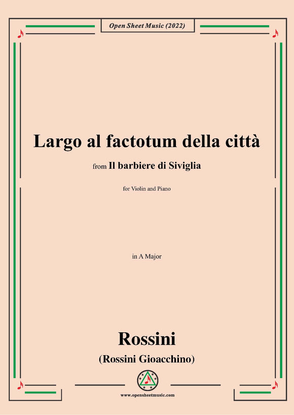 Rossini-Largo al factotum della città,for Violin and Piano