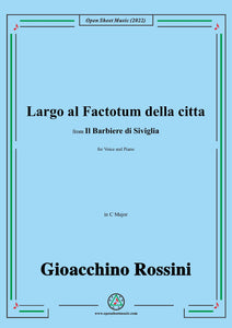 Rossini-Largo al factotum della città,in C Major