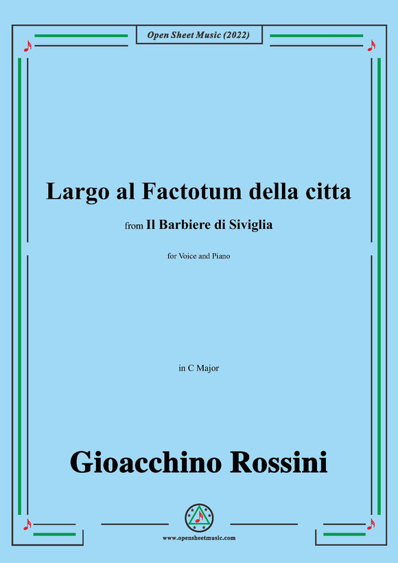 Rossini-Largo al factotum della città,in C Major