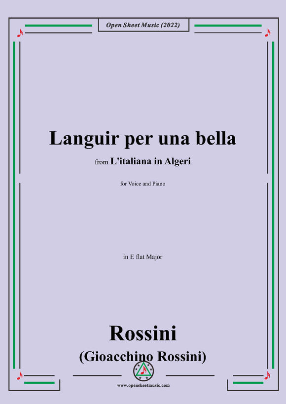 Rossini-Languir per una bella,in E flat Major,for Voice and Piano