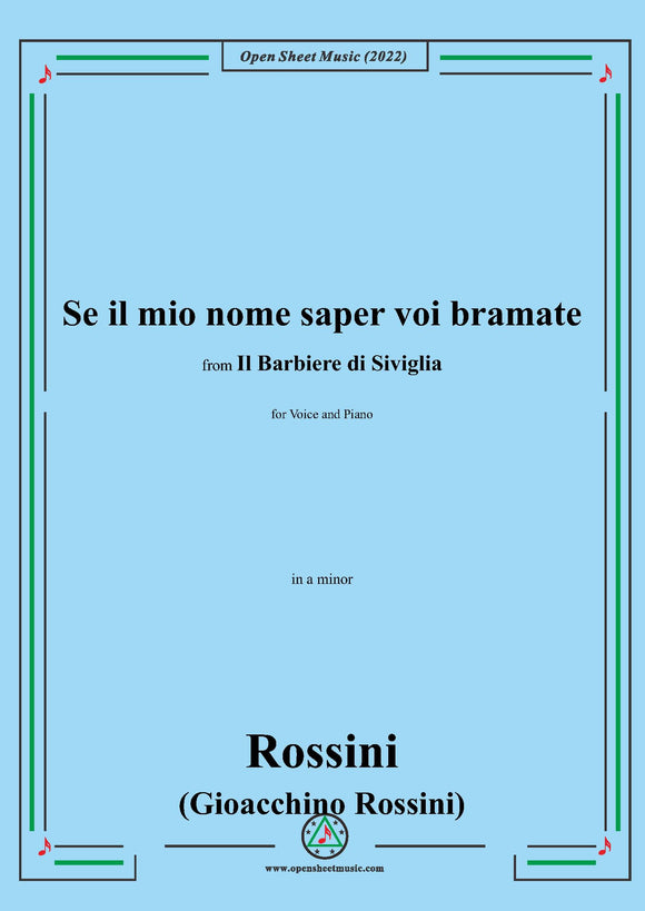 Rossini-Se il mio nome saper voi bramate,in a minor