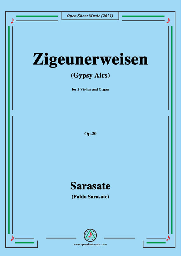 Sarasate-Zigeunerweisen(Gypsy Airs),Op.20,for 2 Violins and Organ