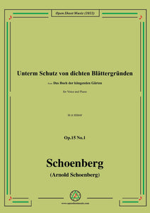 Schoenberg-Unterm Schutz von dichten Blättergründen,in a minor,Op.15 No.1