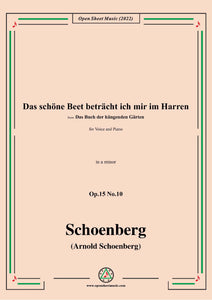 Schoenberg-Das schöne Beet beträcht ich mir im Harren,in a minor