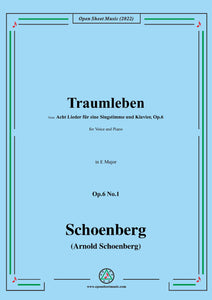 Schoenberg-Traumleben,in E Major,Op.6 No.1