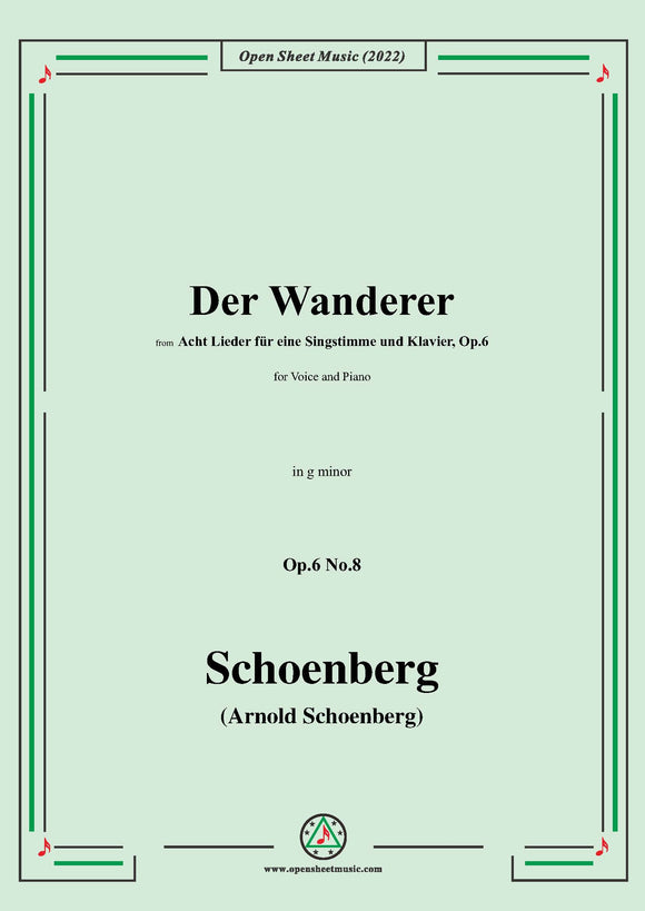 Schoenberg-Der Wanderer,in g minor,Op.6 No.8