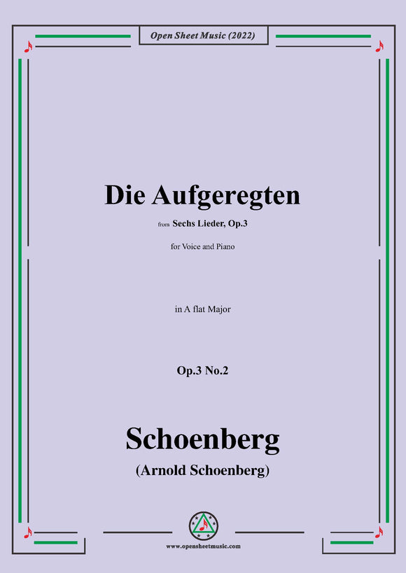 Schoenberg-Die Aufgeregten,in A flat Major