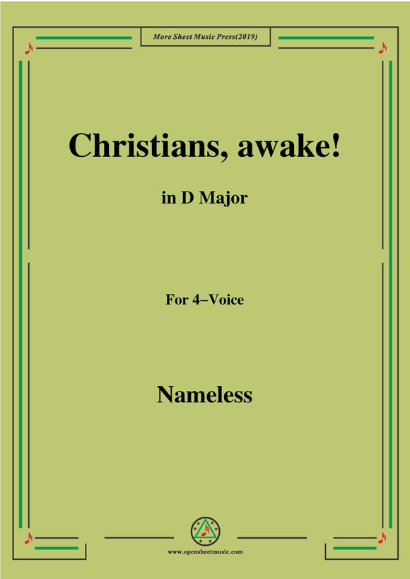 Nameless-Christmas Carol,Christians,awake,in D Major,for 4 Voice