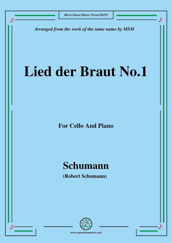 Schumann-Lied der Braut No.1,for Voice&Piano