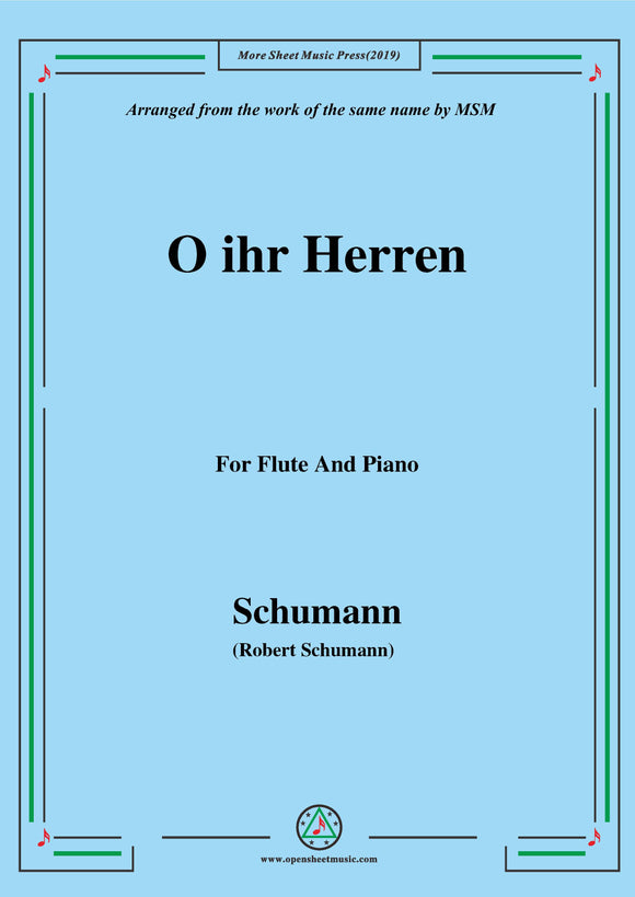 Schumann-O ihr Herren