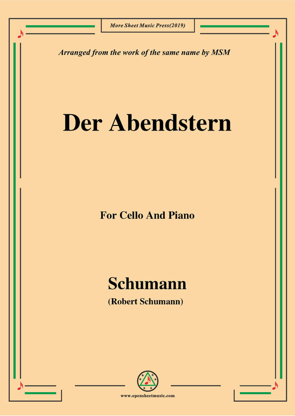 Schumann-Der Abendstern,Op.79,No.1,for Cello and Piano