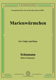 Schumann-Marienwürmchen,Op.79,No.14,for Violin and Piano