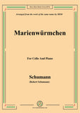 Schumann-Marienwürmchen,Op.79,No.14,for Cello and Piano