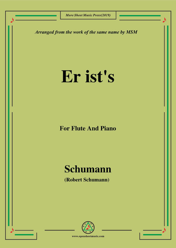 Schumann-Er ist's,Op.79,No.24,for Flute and Piano
