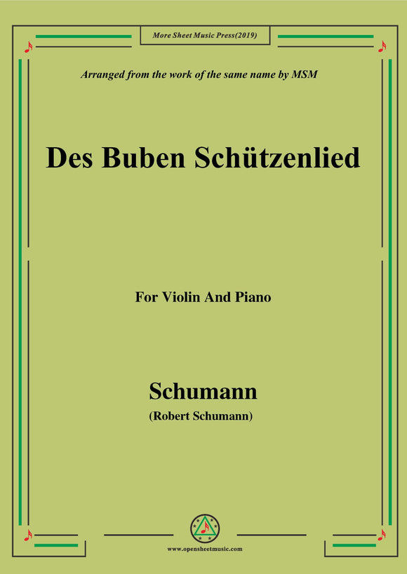 Schumann-Des Buben Schützenlied,Op.79,No.26,for Violin and Piano