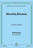 Schumann-Röselein,Röselein,for Flute and Piano