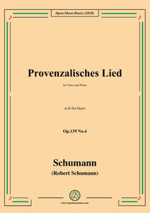 Schumann-Provenzalisches Lied,Op.139 No.4,in B flat Major